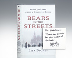 Bears in the Streets: Three Journey&#8217; S Across a Changing Russia