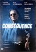 Consequence [Dvd]