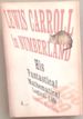 Lewis Carroll in Numberland: His Fantastical Mathematical Logical Life
