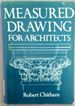 Measured Drawing for Architects