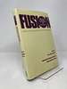 Fusion: Absolute Standards in a World of Relativity: Science, the Arts & Contemporary Life in the Light of Torah