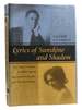 Lyrics of Sunshine and Shadow the Tragic Courtship and Marriage of Paul Laurence Dunbar and Alice Ruth Moore