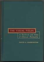 The Visual Fields: a Textbook and Atlas of Clinical Perimetry
