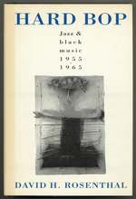 Hard Bop: Jazz and Black Music 1955-1965