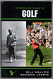 Historical Dictionary of Golf (Historical Dictionaries of Sports)