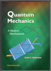 Quantum Mechanics: a Modern Development