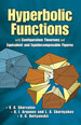 Hyperbolic Functions, Configuration Theorems, Equivalent and Equidecomposable Figures (Dover Science Books)-Three Volumes Bound as One