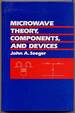 Microwave Theory, Components, and Devices
