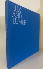 Lux and Lumen: Spencer Finch and Valentin Bousch at Hill Art Foundation, September 16, 2022-March 4, 2023