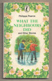What the Neighbours Did