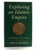 Exploring an Islamic Empire: Fatimid History and Its Sources