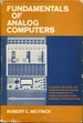 Fundamentals of Analog Computers (Prentice-Hall Series in Electronic Technology)