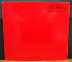 Ree Morton Retrospective 1971-1977