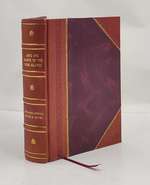 Arts and Crafts of the Cook Islands, Volume No.179 1944 1944 [Leather Bound]