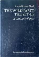The Wild Party, the Set-Up: a Certain Wildness