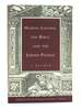 Martin Luther, the Bible, and the Jewish People: a Reader