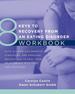 8 Keys to Recovery From an Eating Disorder Workbook