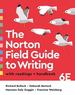 The Norton Field Guide to Writing With Readings and Handbook, Sixth Edition