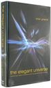 The Elegant Universe: Superstrings, Hidden Dimensions, and the Quest for the Ultimate Theory