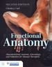 Functional Anatomy: Musculoskeletal Anatomy, Kinesiology, and Palpation for Manual Therapists With Navigate Advantage Access, Second