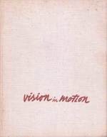 Vision in Motion