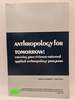Anthropology for Tomorrow: Creating Practitioner-Oriented Applied Anthropology Programs (No 24)