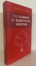 The Elements of Quantitative Investing