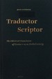 Traductor Scriptor: The Old Greek Translation of Exodus 1-14 as Scribal Activity