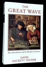 The Great Wave: Price Revolutions and the Rhythm of History