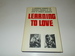 Learning to Love