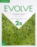 Evolve 2b-Sb With Digital Pack-1st Ed