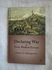 Declaring War in Early Modern Europe
