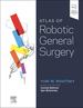 Atlas of Robotic General Surgery, 1st Edition