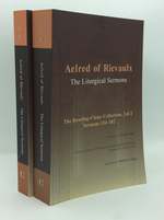 The Liturgical Sermons: the Reading-Cluny Collection, Volumes 1-2