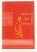 Pacing the Void: T'Ang Approaches to the Stars