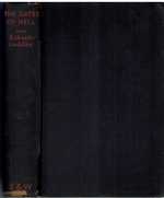 The Gates of Hell an Historical Novel of the Present Day