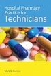Hospital Pharmacy Practice for Technicians, First