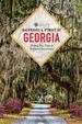 Backroads & Byways of Georgia: Drives, Day Trips & Weekend Excursions, Second