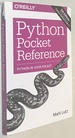 Python Pocket Reference: Python in Your Pocket