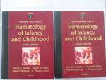 Nathan and Oski's Hematology of Infancy and Childhood (2-Vol. Set) Sixth Edition