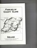 Families of Co. Clare, Ireland: From the Earliest Times to the Twentieth Century, Family Surnames With Locations & Origins Including Old Irish, English and Anglo-Norman Settlers and Settlements