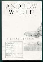 Andrew Wyeth: a Secret Life
