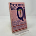 Encounters With Qi: Exploring Chinese Medicine