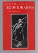 The Zen Teaching of Bodhidharma (English and Chinese Edition)