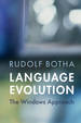 Language Evolution: the Windows Approach