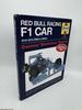 Red Bull Racing F1 Car Manual 2nd Edition: 2010-2014