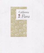 California Flora (Text By Elizabeth McClintock, Wood Engravings By John Depol)