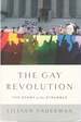 The Gay Revolution: the Story of the Struggle