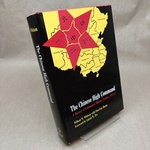 The Chinese High Command; : a History of Communist Military Politics, 1927-71 (Praeger Library of Chinese Affairs)