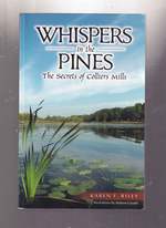 Whispers in the Pines: the Secrets of Colliers Mills